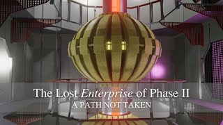 The Lost Enterprise of Phase II: a path not taken