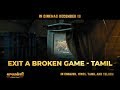 JUMANJI: The Next Level | Exit A Broken Game - Tamil | In Cinemas December 13