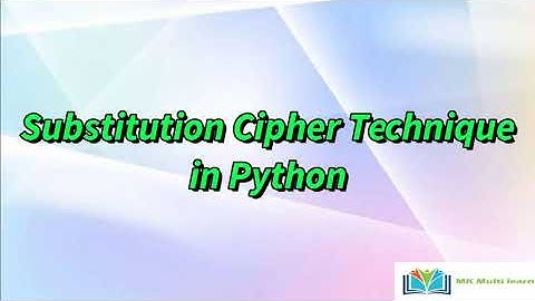 Substitution Cipher Technique in Python