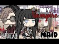 My Vampire Maid || GLMM || Gacha Life Mini Movie