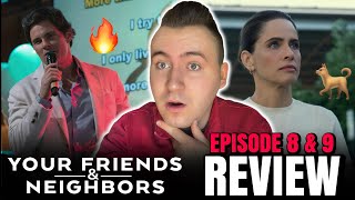 The WORST Mel Yet! | Your Friends & Neighbors Season 2 Episode 8 & 9 REVIEW 