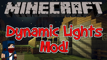 Minecraft 1.7.10 Mod - The Dynamic Lights Mod | LIGHT ON THE GO!