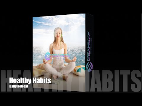 Make Healthy Habits Easier to Keep | Food and Exercise Meditation