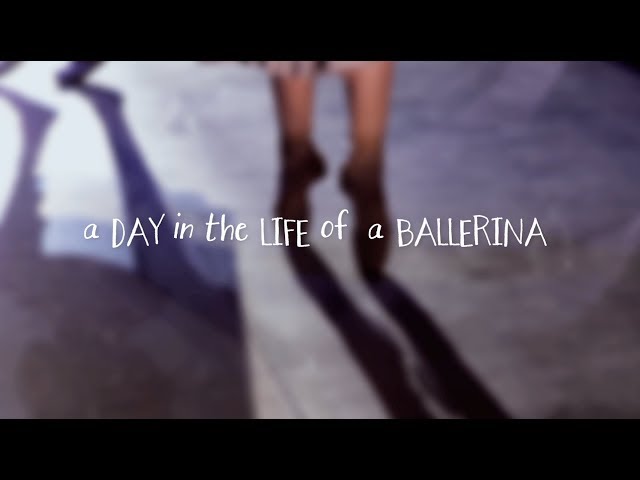 in the Life of a Ballerina -