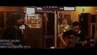 IPANG LAZUARDI / BIP - BINTANG HIDUPKU (COVER )