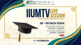 [DAY 1, SESSION 1] IIUMTV Live Session For IIUM 40th Convocation Ceremony🎓