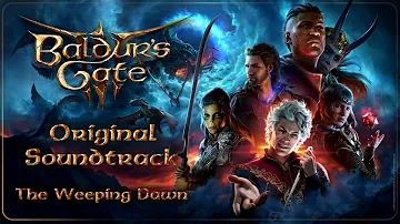 09 Baldur's Gate 3 Original Soundtrack - The Weeping Dawn