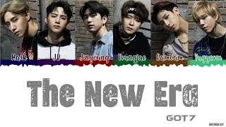 GOT7 (갓세븐) - THE New Era [Color Coded Kan | Rom | Eng Lyrics]