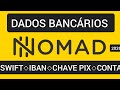 Como ver os dados bancários para enviar e receber dinheiro na Nomad