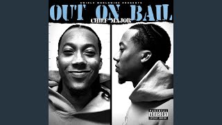 OUT ON BAIL