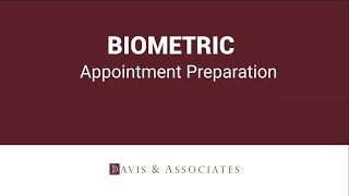 How to Prepare for a Biometric Appointment