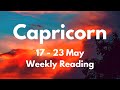 CAPRICORN A MESSAGE YOU WON’T WANT TO IGNORE! May 17 - 23