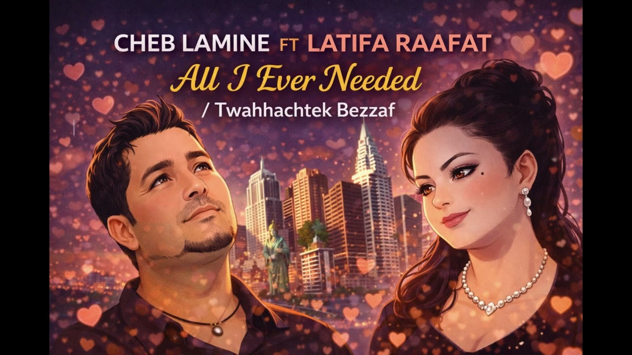 RABII'S MUSIC– All I Never Needed/Twahechtek bezzaf (Cheb Lamine-Latifa Raafat)🔥