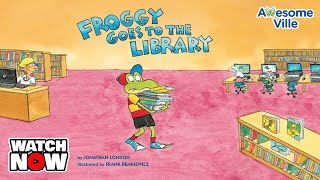 Froggy Goes to the Library - Family Read aloud story time