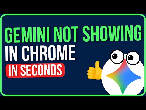 GEMINI NOT SHOWING IN CHROME 2026 [FIXED] | Gemini Not Opening on Chrome Browser Problem