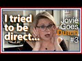 Trying "Dutch Directness" - Jovie's Home