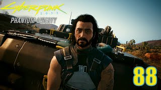 Cyberpunk 2077 Phantom Liberty // Episode 88 // Forward to Death