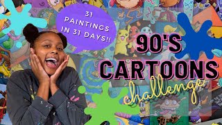 31 DAYS OF 90's CARTOONS || ART CHALLENGE ||