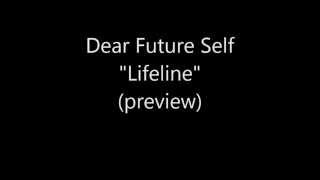 Dear Future Self Preview Video