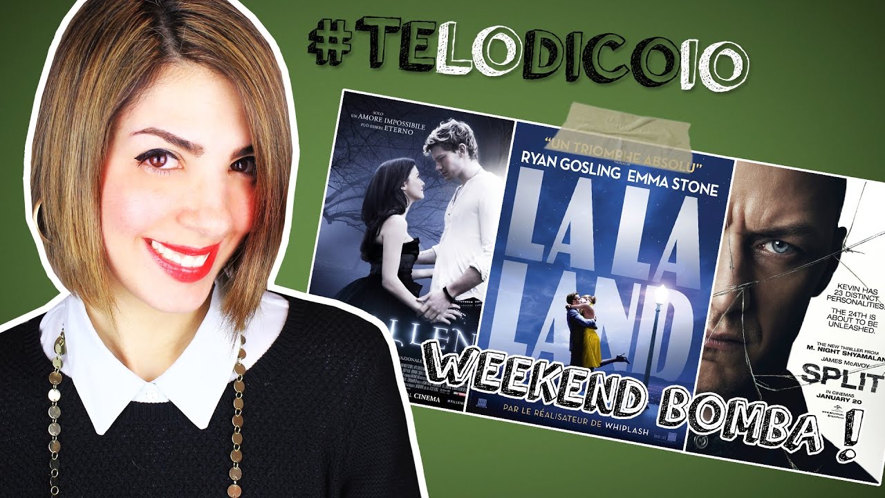 splitsville La La Land, Fallen e Split: che weekend bomba! | #TeLoDicoIo