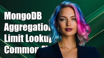 MongoDB Aggregation Limit Lookup: Solutions to Common Challenges Explained