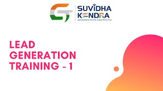 Lead Generation Methods - GST Suvidha Kendra - Training Day 11 screenshot 5