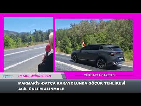 MARMARİS-DATÇA KARAYOLUNDA ÇÖKME TEHLİKESİ