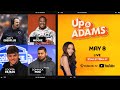 Up  adams show with kay adams  wednesday may 8 2024