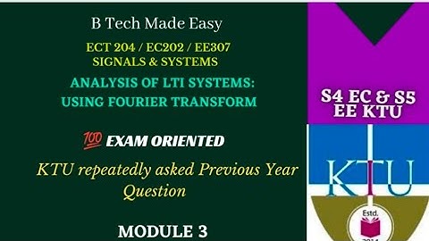 Analysis of LTI system using Fourier transform(sure topic) | Module 3 | Signals &System