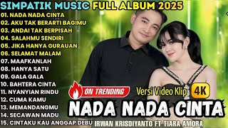 Simpatik  Top Hist  Album Terbaik 2025  Nada Nada Cinta  Aku Tak Berarti Untukmu