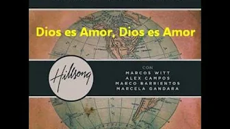 02 Dios Es Amor (Our God Is Love) - Hillsong Global Project