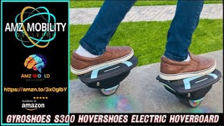 Overview Gyroshoes S300 Hovershoes Electric Hoverboard with LED Lights,UL2272 Certificated, Amazon