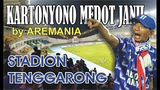 KARTONYONO MEDOT JANJI || BY AREMANIA DISTADION TENGGARONG