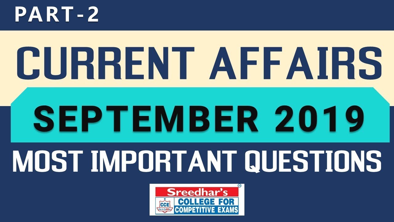September Month 2019 Imp Current Affairs Part 2 for all Competitive exams camera iphone 8 plus apk