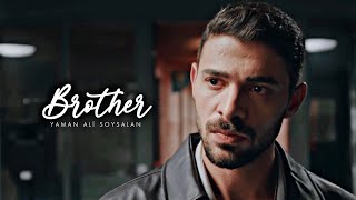 Yaman Ali Soysalan | Brother (Yabani)