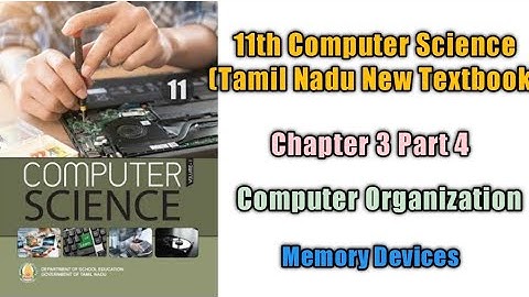 Computer Organization/Class11/Chapter 3 Part 4/Tamil Nadu New Computer Science Textbook