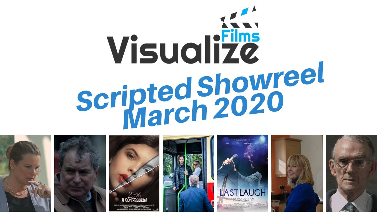 Visualize Films - Scripted Drama Showreel - March 2020 - YouTube