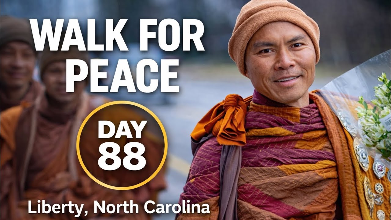 Hành Trình Walk for Peace – Ngày 88