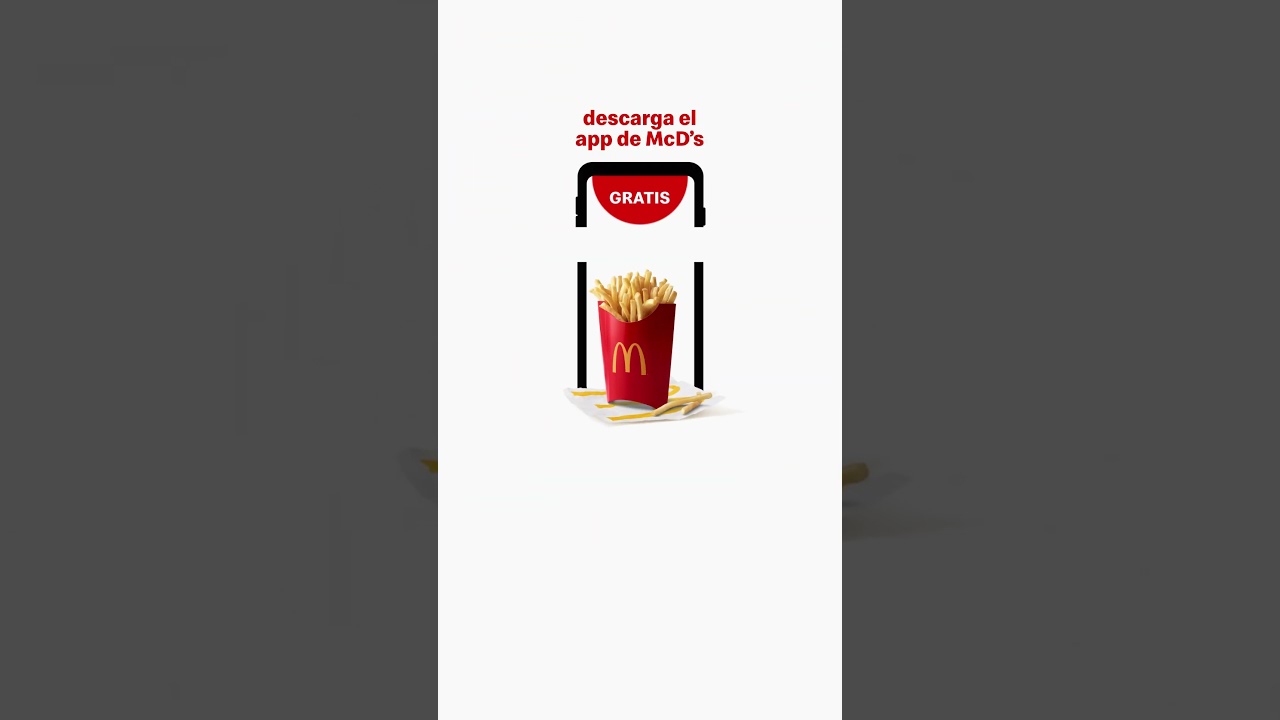 Papitas grandes gratis cuando descargas el McD's app