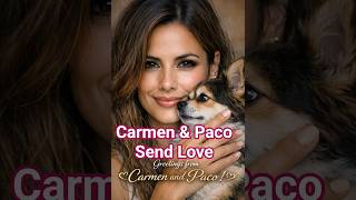 Carmen and Paco Send Love In Spanish