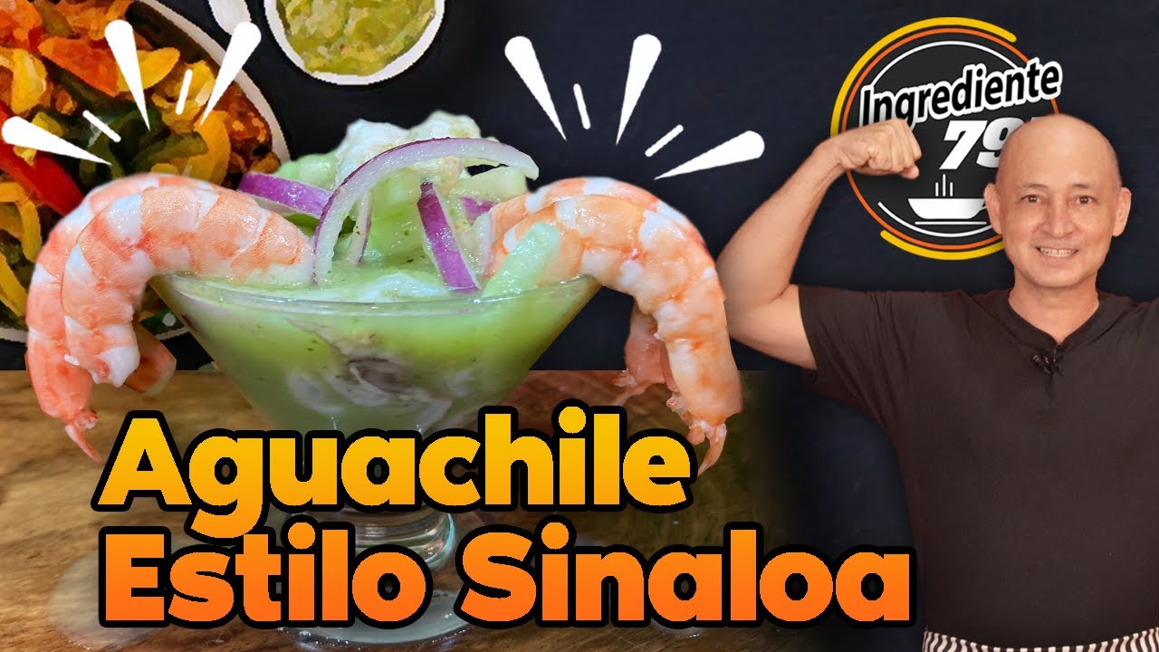 AGUACHILE de CAMARON (Estilo Sinaloa) 🦐 en SALSA MARISQUERA VERDE 🚀│ Ingrediente 791