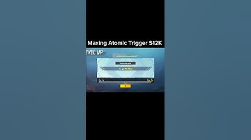 Maxing Atomic Trigger S12K 🗿#bgmi #pubg mobile