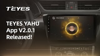 TEYES YAHU App V2.0.1 Released!The first 3D visualization car music player