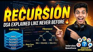 Recursion in DSA Explained Like Never Before 🔥 | Call Stack, Fibonacci, Factorial &amp; Interview Q