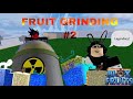 Fruit Grinding (Part 2) [Blox Fruits]