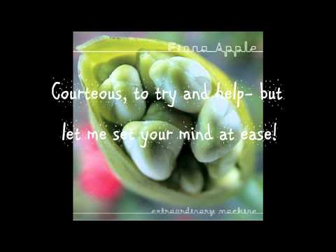 Fiona Apple- Extraordinary Machine with On-Screen Lyrics