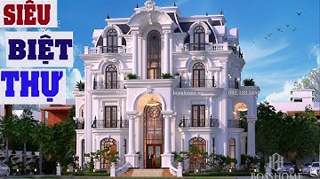 Tráng Lệ SIÊU BIỆT THỰ Hải Dương 4 Tầng Kiến Trúc Pháp Độc Đáo