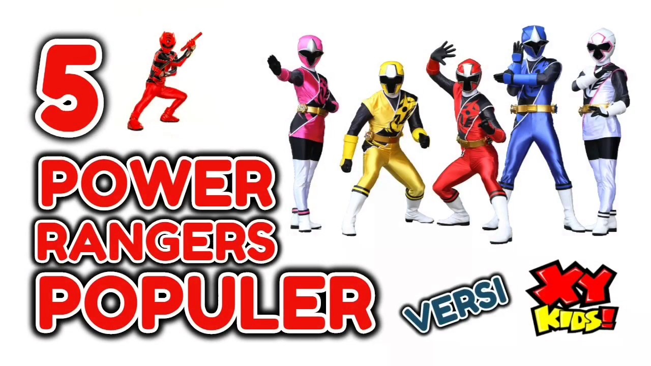 [XY-INFO] Ini 5 Pasukan Power Rangers Populer Versi XY-Kids! - YouTube