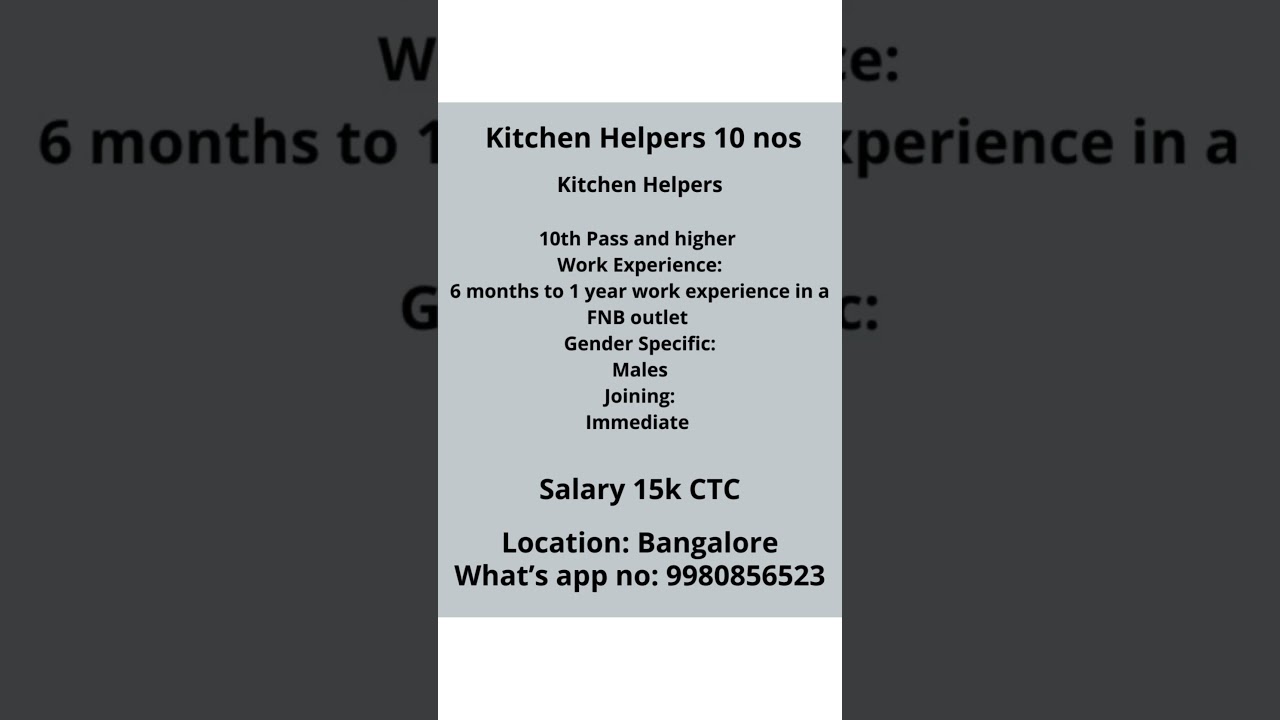 urgent jobs for kitchen helpers or commie 3/ 