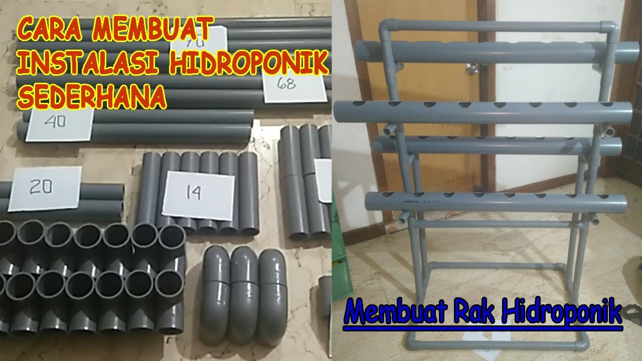 Membuat Instalasi Hidroponik  Sederhana Rak  Hidroponik  